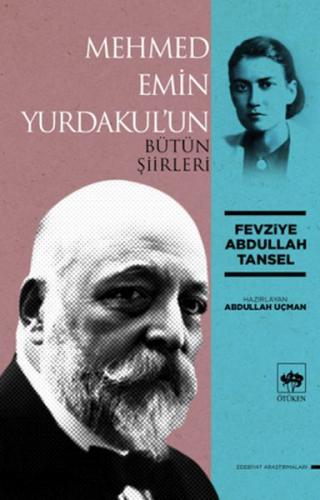 Kurye Kitabevi - Mehmed Emin Yurdakul'un Bütün Şiirleri