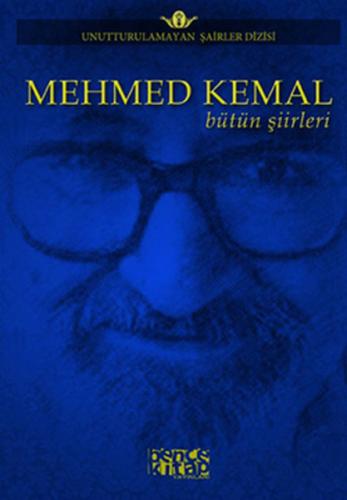 Kurye Kitabevi - Mehmed Kemal Bütün Şiirleri
