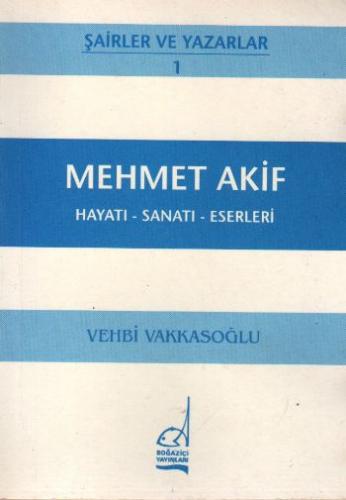 Kurye Kitabevi - Mehmet Akif Hayatı Sanatı Eserleri