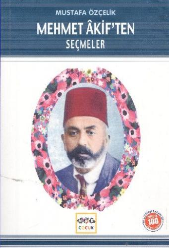 Kurye Kitabevi - Mehmet Akif'ten Seçmeler