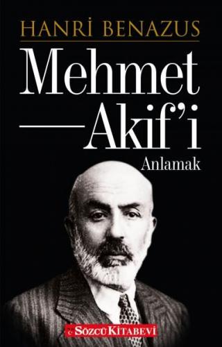 Kurye Kitabevi - Mehmet Akif'i Anlamak