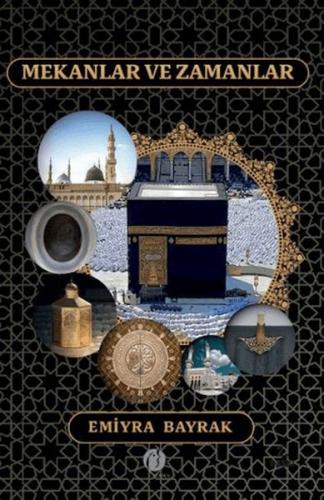 Mekanlar ve Zamanlar