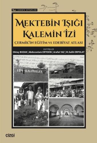 Mektebin Işığı Kalemin İzi