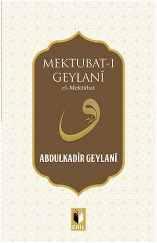 Mektubat-ı Geylani - Münzevi Kitabevi