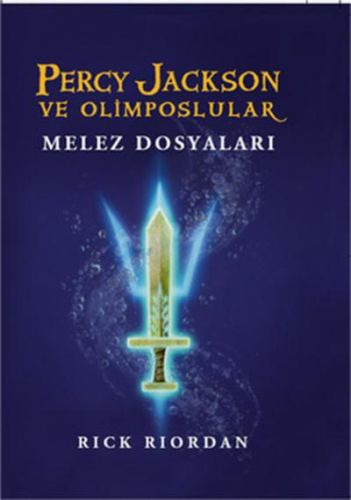 Kurye Kitabevi - Percy Jackson ve Olimposlular-Melez Dosyaları