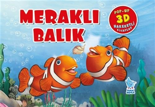 Kurye Kitabevi - Meraklı Balık (Pop-Up 3D Hareketli Kitaplar)