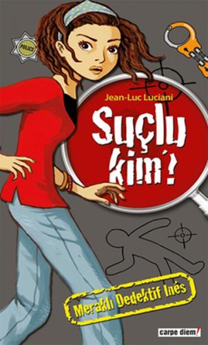 Meraklı Dedektif Ines: Suçlu Kim - Münzevi Kitabevi