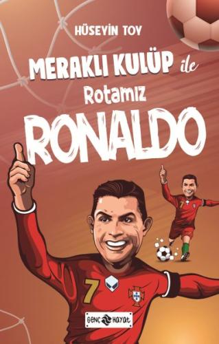 Kurye Kitabevi - Meraklı Kulüp ile Rotamız Ronaldo