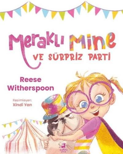 Meraklı Mine ve Sürpriz Parti