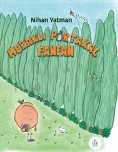 Kurye Kitabevi - Meraklı Portakal Fanfan