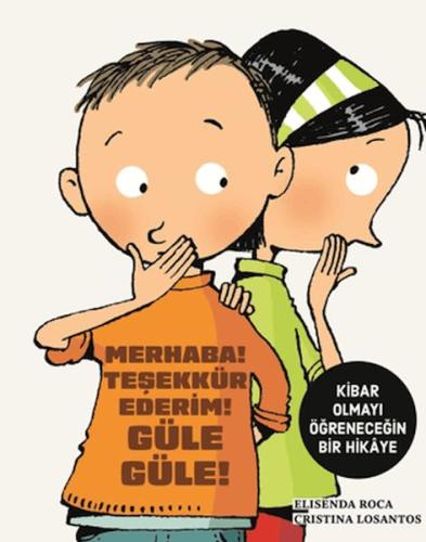 Merhaba! Teşekkür Ederim! Güle Güle! - Münzevi Kitabevi