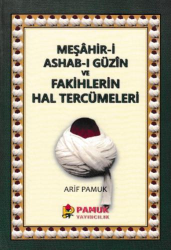 Kurye Kitabevi - Meşahir i Ashab ı Güzin ve Fakihlerin Hal Tercümeleri