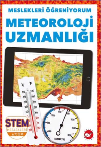 Kurye Kitabevi - Meslekleri Öğreniyorum - Meteoroliji Uzmanlığı