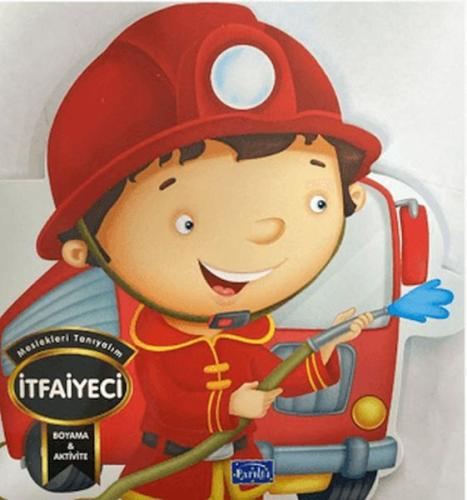 Meslekleri Tanıyalım - İtfaiyeci