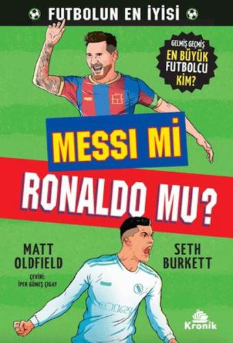 Messi mi, Ronaldo mu?