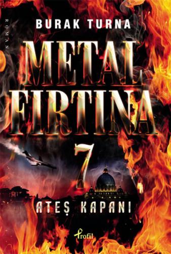 Kurye Kitabevi - Metal Fırtına-7: Ateş Kapanı