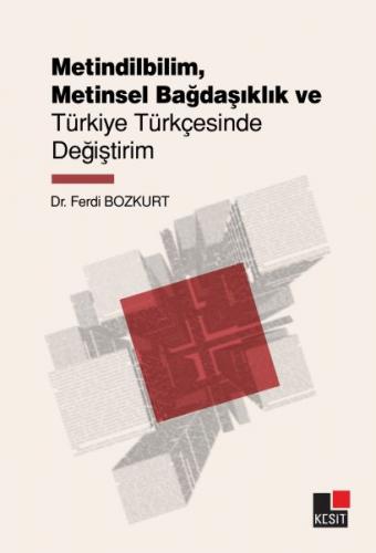 Kurye Kitabevi - Metindilbilim, Metinsel Bağsaşıklık ve Türkiye Türkçe