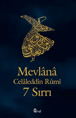 Kurye Kitabevi - Mevlana Celaleddin Rumi'nin 7 Sırrı