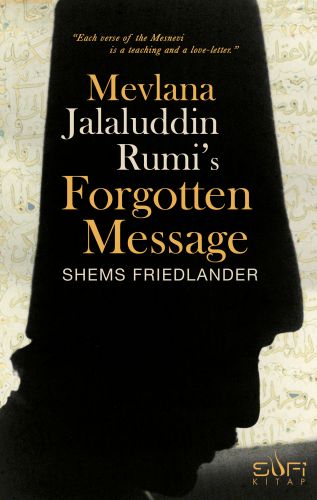 Kurye Kitabevi - Mevlana Jalaluddin Rumis Forgotten Message