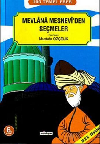 Kurye Kitabevi - Mevlana Mesnevi'den Seçmeler Mustafa Özçelik