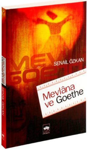 Mevlana ve Goethe - Münzevi Kitabevi