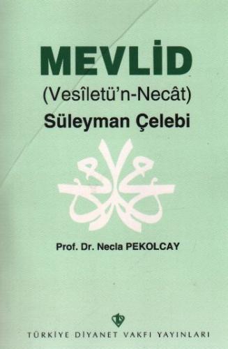 Kurye Kitabevi - Mevlid (Vesiletü'n-Necat) Süleyman Çelebi