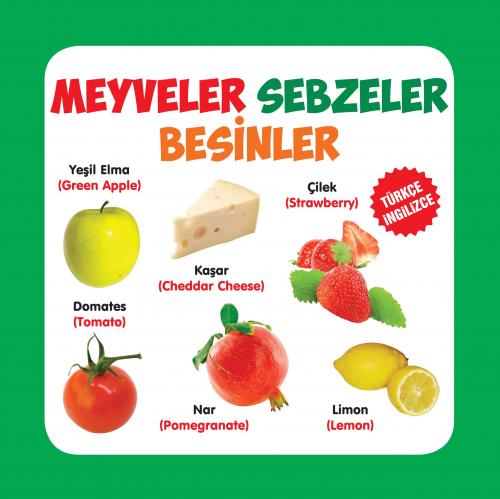 Kurye Kitabevi - Meyveler-Sebzeler-Besinler Türkçe-İngilizce