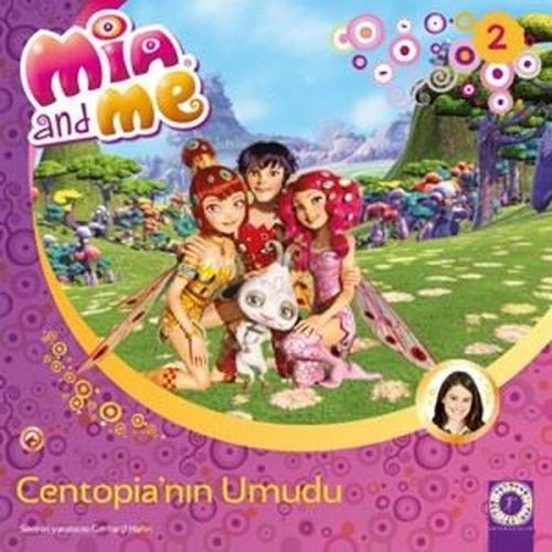 Kurye Kitabevi - Mia And Me - Centopia’nın Umudu 2