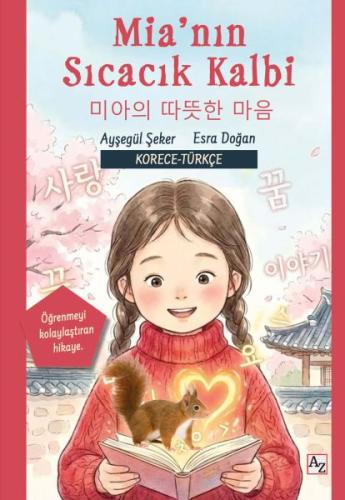 Mia’nın Sıcacık Kalbi