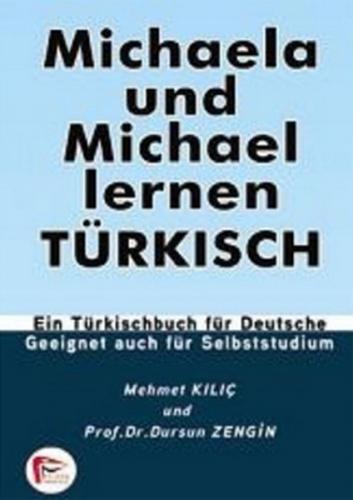 Kurye Kitabevi - Michaela Und Michael Lernen Turkısch