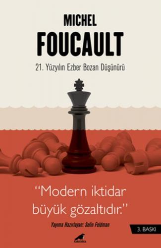 Kurye Kitabevi - Michel Foucault - 21. Yüzyılın Ezber Bozan Düşünürü