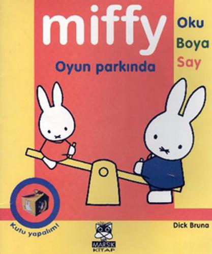 Kurye Kitabevi - Miffy Oyun Parkında