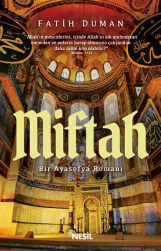 Kurye Kitabevi - Miftah-Bir Ayasofya Romanı