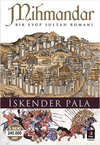 Kurye Kitabevi - Mihmandar Bir Eyüp Sultan Romanı