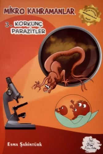 Kurye Kitabevi - Mikro Kahramanlar 3 Korkunç Parazitler
