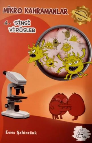 Kurye Kitabevi - Mikro Kahramanlar 4 Sinsi Virüsler