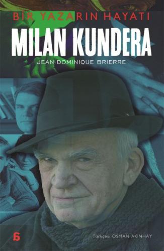 Kurye Kitabevi - Milan Kundera - Bir Yazarın Hayatı