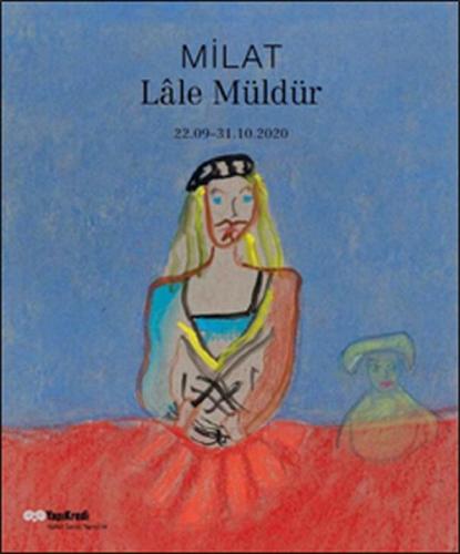 Milat - Lale Müldür