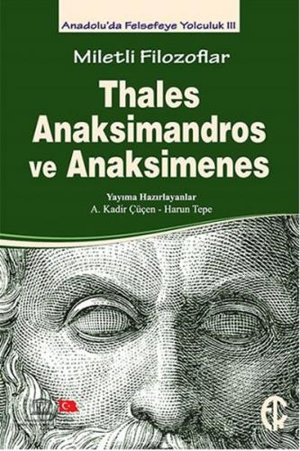 Kurye Kitabevi - Miletli Filozoflar Thales Anaksimandros ve Anaksimine