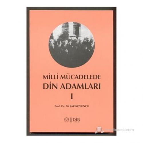 Milli Mücadele Din Adamları 1 - Münzevi Kitabevi