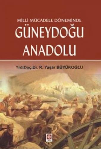 Kurye Kitabevi - Milli Mücadele Döneminde Güneydoğu Anadolu