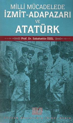 Kurye Kitabevi - Milli Mücadelede İzmit Adapazarı ve Atatürk