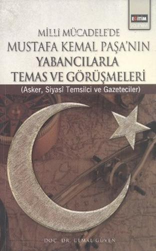 Kurye Kitabevi - Milli Mücadele'de Mustafa Kemal Paşa'nın Yabancılarla