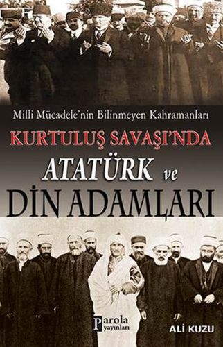 Kurye Kitabevi - Kurtuluş Savaşında Atatürk ve Din Adamları