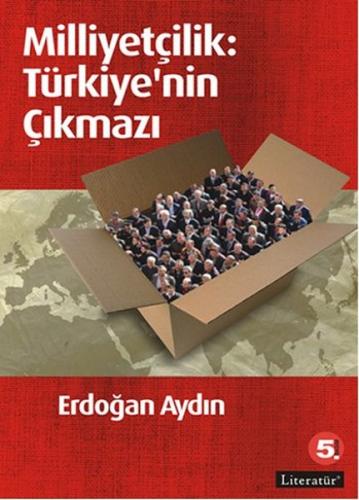 Kurye Kitabevi - Milliyetçilik Türkiyenin Çıkmazı