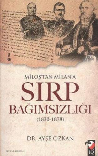 Kurye Kitabevi - Miloş'tan Milan'a Sırp Bağımsızlığı