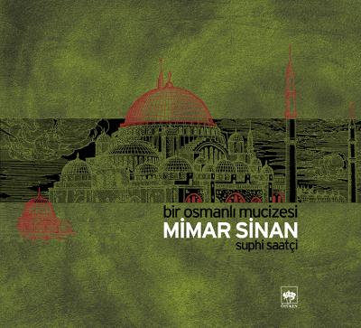 Kurye Kitabevi - Mimar Sinan (Bir Osmanlı Mucizesi)