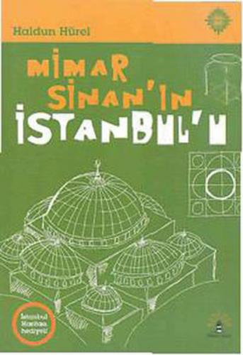 Kurye Kitabevi - Mimar Sinan'ın İstanbulu