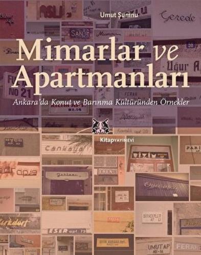 Kurye Kitabevi - Mimarlar ve Apartmanları-Ankarada Konut ve Barınma Kü