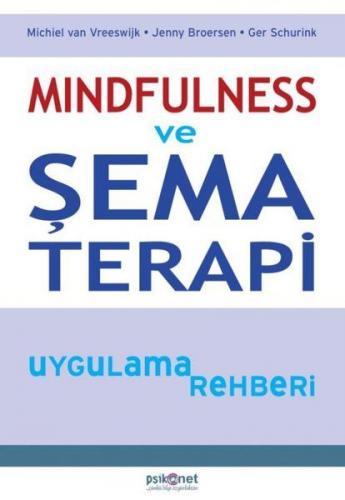 Kurye Kitabevi - Mindfulness ve Şema Terapi Uygulama Rehberi